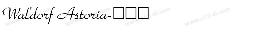 Waldorf Astoria字体转换